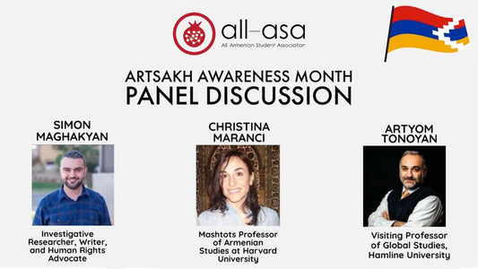 Watch Our Artsakh Awareness Month Panel Discussion: Cultural Genocide, Memory, and the Shadow of History